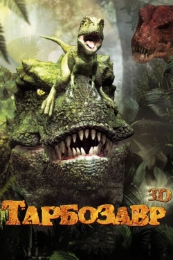 Постер мультфильма Тарбозавр (2011)