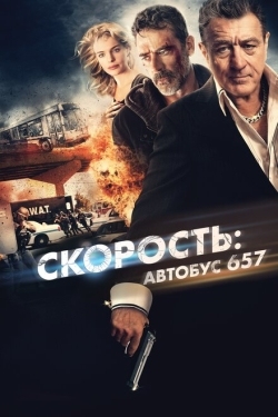 Постер фильма Скорость: Автобус 657 (2015)