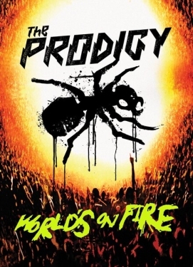 Постер фильма The Prodigy: Мир в огне (2011)