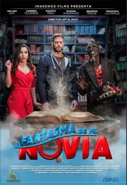 Постер фильма Призрак моей девушки (2018)