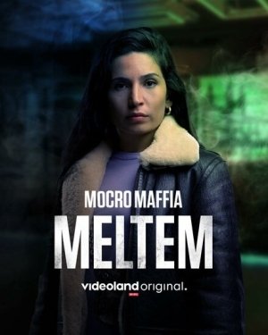 Постер фильма Марокканская мафия: Мельтем (2021)