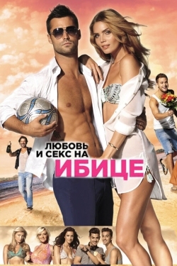 Постер фильма Любовь и секс на Ибице (2013)