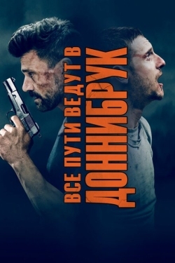 Постер фильма Все пути ведут в Доннибрук (2018)