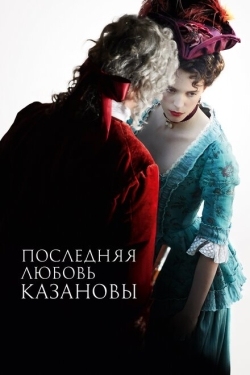 Постер фильма Последняя любовь Казановы (2019)