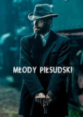 Постер сериала Молодой Пилсудский (2019)