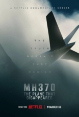 Постер сериала MH370: Самолёт, который исчез (2023)