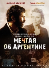 Постер фильма Мечтая об Аргентине (2003)