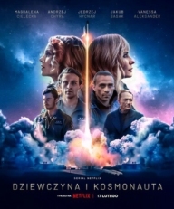 Постер сериала Девушка и космонавт (2023)